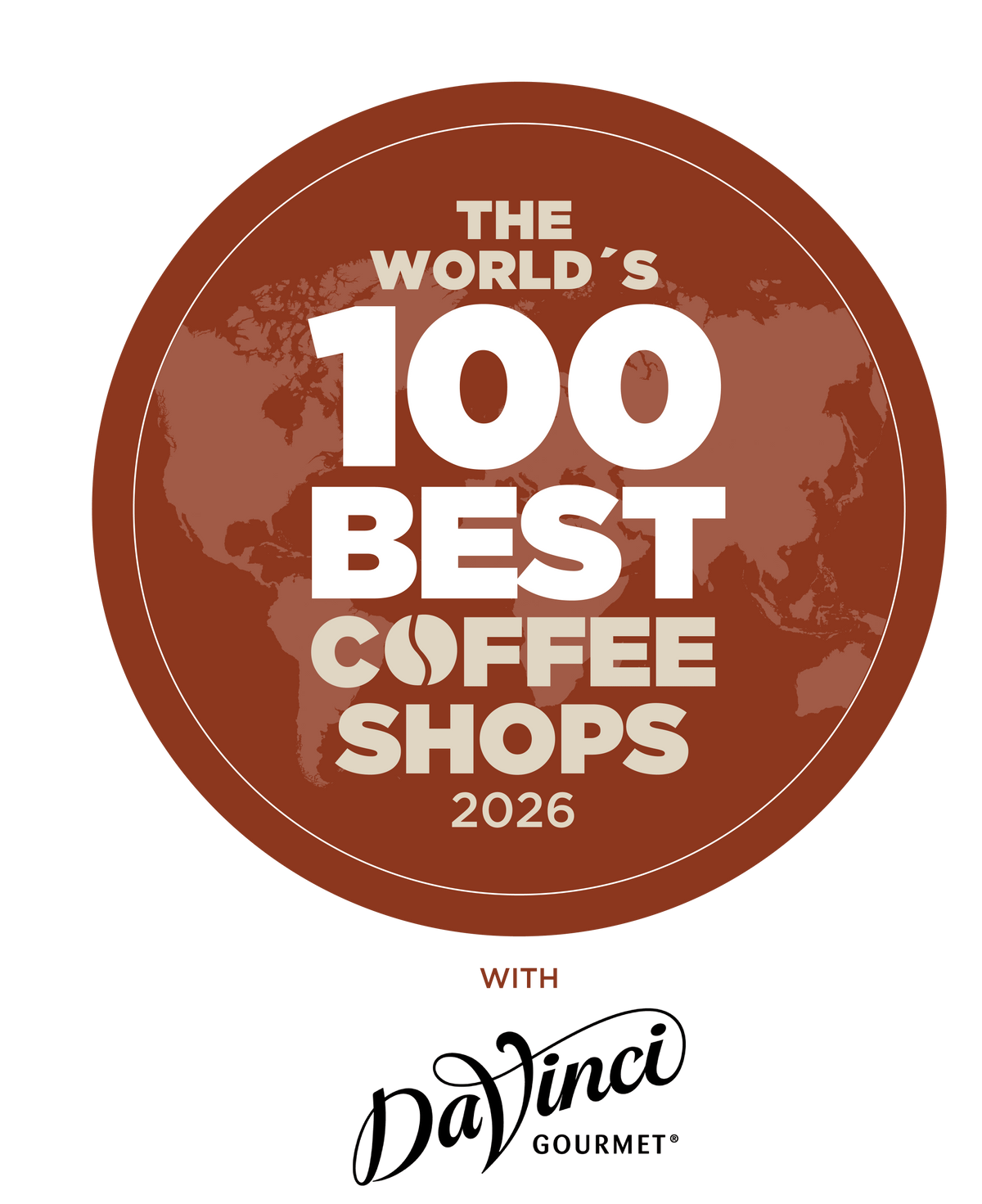 THE WORLD’S 100 BEST COFFEE SHOPS